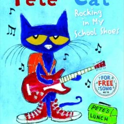 Top 10 😉 Achieve It! Pete The Cat: Rocking In My School 👟 Shoes By Eric Litwin, Grade PreK To 3 🎁