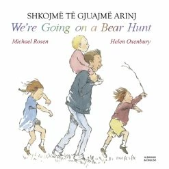 Best Sale 🥰 Mantra Lingua We're Going On A Bear Hunt, Albanian And English Bilingual Book ✔️