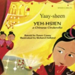 Outlet ❤️ Mantra Lingua Yeh Hsien A Chinese Cinderella, Spanish And English ⌛