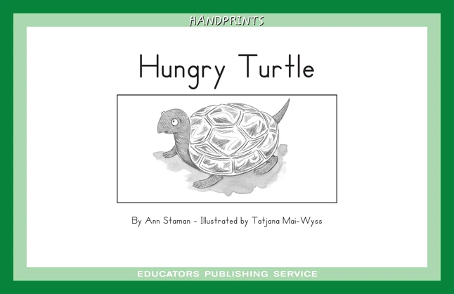 Top 10 π Handprints Leveled Reader, Hungry Turtle, Level D, Fiction, Pack Of 6 π 1 Top 10 π Handprints Leveled Reader, Hungry Turtle, Level D, Fiction, Pack Of 6 π