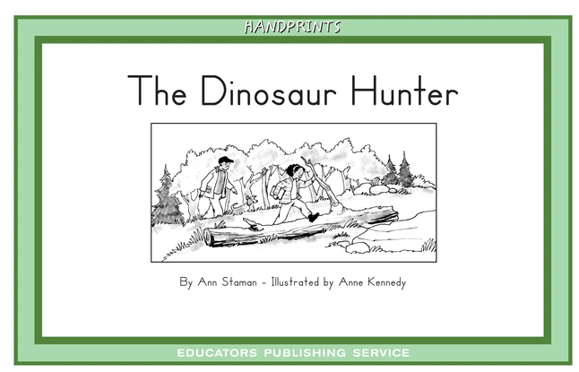 New π₯° Handprints Leveled Reader, The Dinosaur Hunter, Set D3, Pack Of 6 π 1 New π₯° Handprints Leveled Reader, The Dinosaur Hunter, Set D3, Pack Of 6 π
